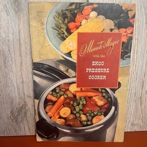 Vtg 1945 Ekco Pressure Cooker Minute Magic Cookbook Instruction Manual Booklet